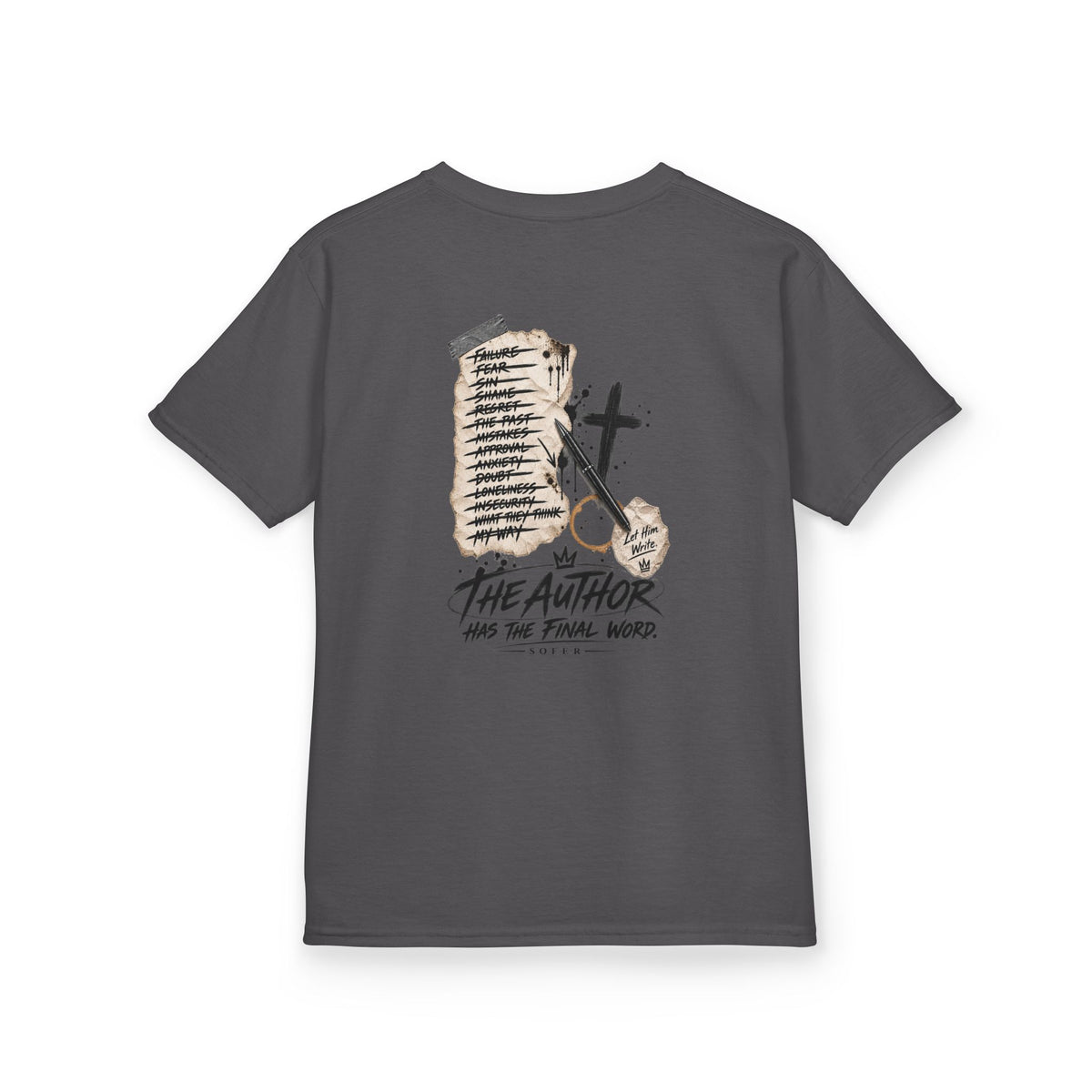 KIDS THE AUTHOR HAS THE FINAL WORD T-SHIRT