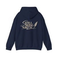 STILL BEING WRITTEN HOODIE